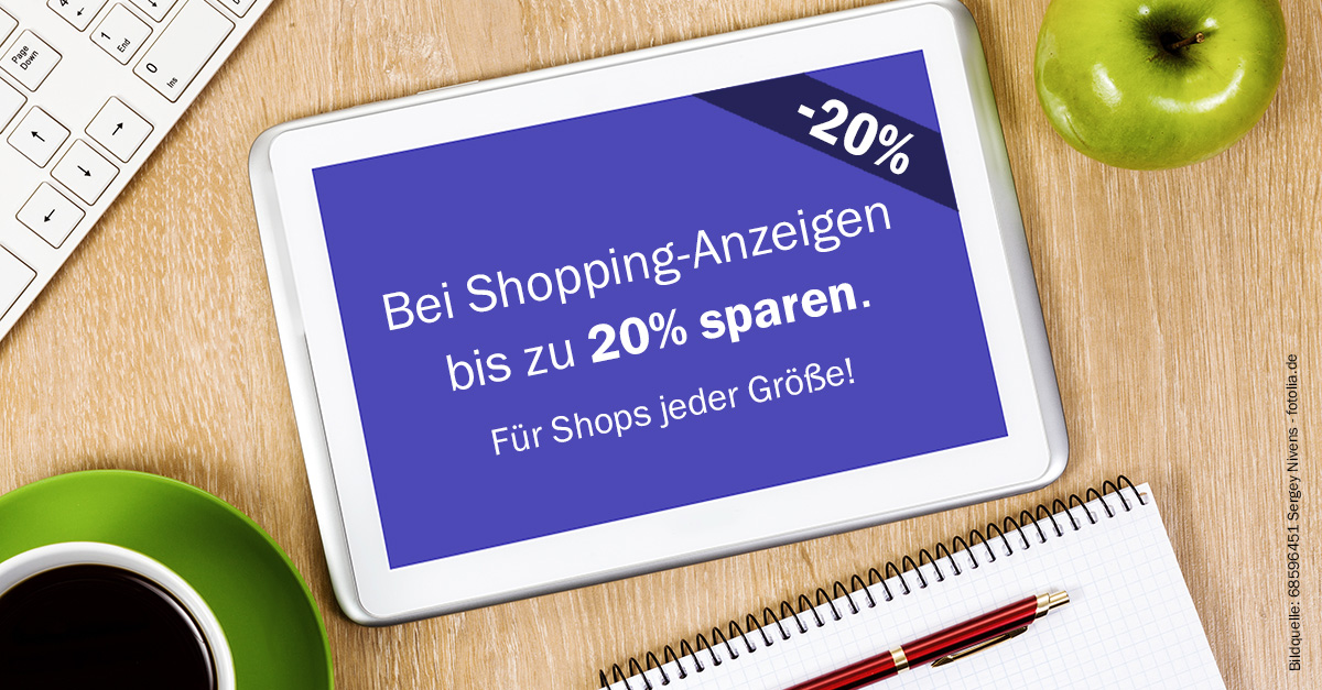 Bei Shoppinganzeigen 20% sparen