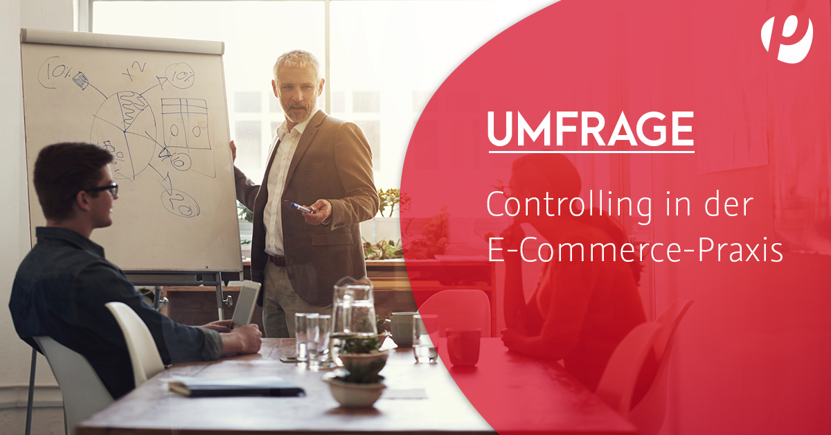 Mach mit bei der Umfrage zu Controlling in der E-Commerce-Praxis